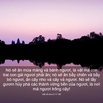 Picture 03 - Giê-rê-mi-a 5:17 VIE - Nó sẽ ăn mùa màng và bánh ngươi, là - Bible Verse Picture