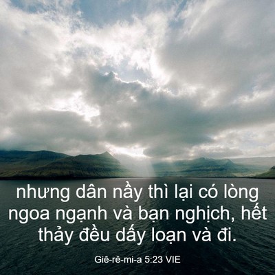 Picture 03 - Giê-rê-mi-a 5:23 VIE - nhưng dân nầy thì lại có lòng ngoa - Bible Verse Picture
