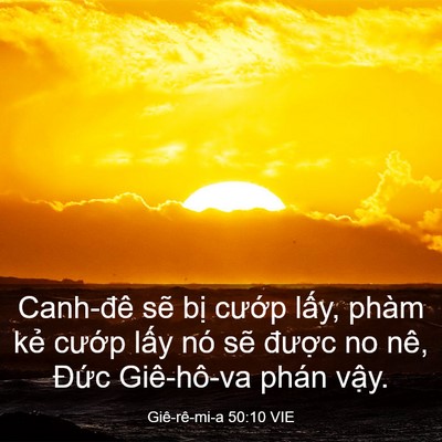 Picture 03 - Giê-rê-mi-a 50:10 VIE - Canh-đê sẽ bị cướp lấy, phàm kẻ - Bible Verse Picture
