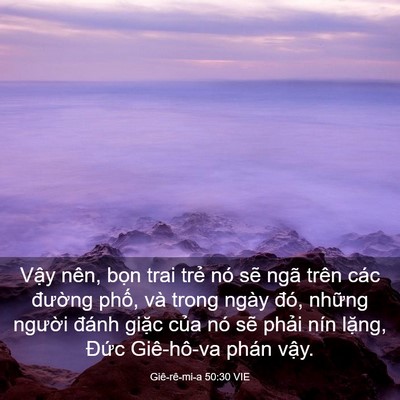 Picture 03 - Giê-rê-mi-a 50:30 VIE - Vậy nên, bọn trai trẻ nó sẽ ngã trên - Bible Verse Picture