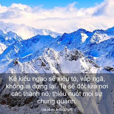 Picture 03 - Giê-rê-mi-a 50:32 VIE - Kẻ kiêu ngạo sẽ xiêu tó, vấp ngã, - Bible Verse Picture
