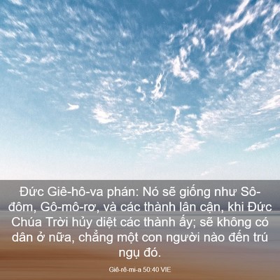 Picture 03 - Giê-rê-mi-a 50:40 VIE - Đức Giê-hô-va phán: Nó sẽ giống như - Bible Verse Picture