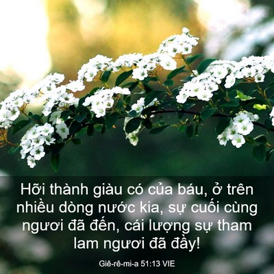 Picture 03 - Giê-rê-mi-a 51:13 VIE - Hỡi thành giàu có của báu, ở trên - Bible Verse Picture