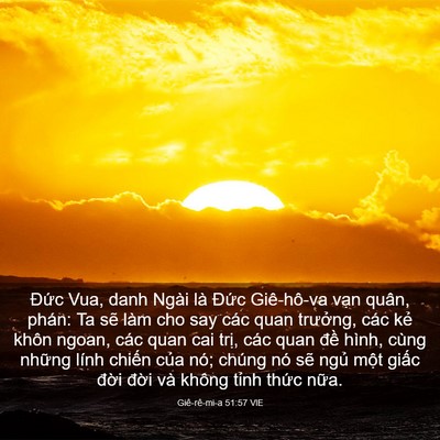 Picture 03 - Giê-rê-mi-a 51:57 VIE - Đức Vua, danh Ngài là Đức Giê-hô-va - Bible Verse Picture