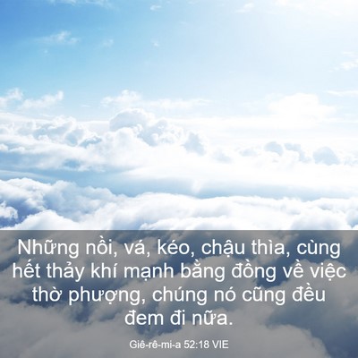 Picture 03 - Giê-rê-mi-a 52:18 VIE - Những nồi, vá, kéo, chậu thìa, cùng - Bible Verse Picture