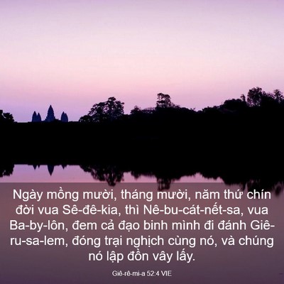 Picture 03 - Giê-rê-mi-a 52:4 VIE - Ngày mồng mười, tháng mười, năm thứ - Bible Verse Picture