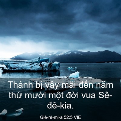 Picture 03 - Giê-rê-mi-a 52:5 VIE - Thành bị vây mãi đến năm thứ mười - Bible Verse Picture