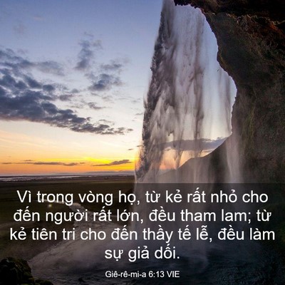 Picture 03 - Giê-rê-mi-a 6:13 VIE - Vì trong vòng họ, từ kẻ rất nhỏ cho - Bible Verse Picture