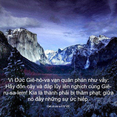 Picture 03 - Giê-rê-mi-a 6:6 VIE - Vì Đức Giê-hô-va vạn quân phán như - Bible Verse Picture