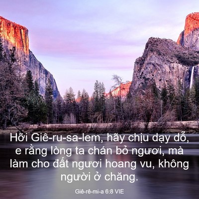 Picture 03 - Giê-rê-mi-a 6:8 VIE - Hỡi Giê-ru-sa-lem, hãy chịu dạy dỗ, e - Bible Verse Picture