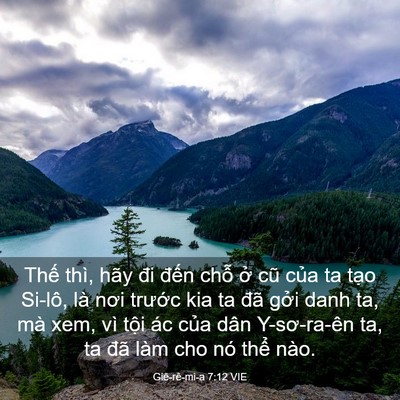 Picture 03 - Giê-rê-mi-a 7:12 VIE - Thế thì, hãy đi đến chỗ ở cũ của - Bible Verse Picture