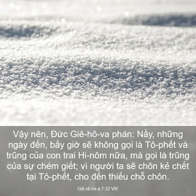 Picture 03 - Giê-rê-mi-a 7:32 VIE - Vậy nên, Đức Giê-hô-va phán: Nầy, - Bible Verse Picture