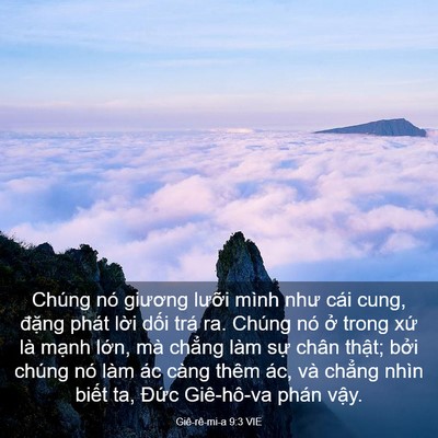 Picture 03 - Giê-rê-mi-a 9:3 VIE - Chúng nó giương lưỡi mình như cái cung, - Bible Verse Picture