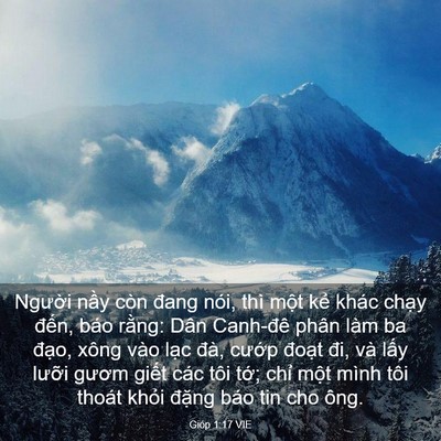 Picture 03 - Gióp 1:17 VIE - Người nầy còn đang nói, thì một kẻ - Bible Verse Picture