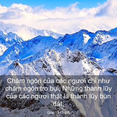 Picture 03 - Gióp 13:12 VIE - Châm ngôn của các ngươi chỉ như châm - Bible Verse Picture