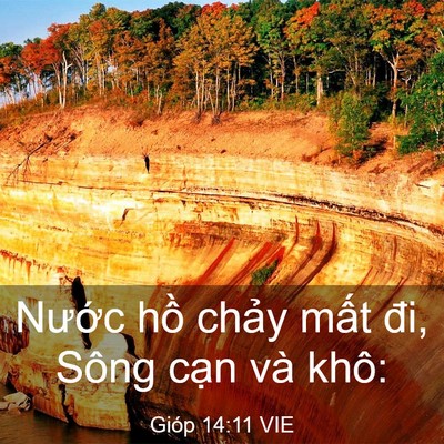 Picture 03 - Gióp 14:11 VIE - Nước hồ chảy mất đi, Sông cạn và - Bible Verse Picture