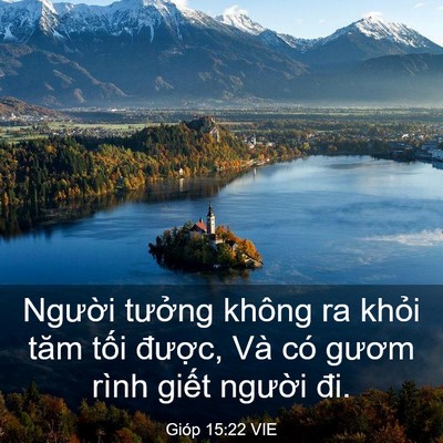Picture 03 - Gióp 15:22 VIE - Người tưởng không ra khỏi tăm tối - Bible Verse Picture