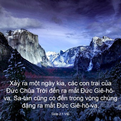 Picture 03 - Gióp 2:1 VIE - Xảy ra một ngày kia, các con trai của - Bible Verse Picture