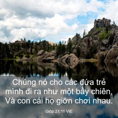 Picture 03 - Gióp 21:11 VIE - Chúng nó cho các đứa trẻ mình đi ra - Bible Verse Picture