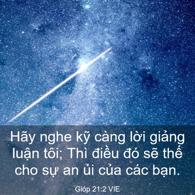 Picture 03 - Gióp 21:2 VIE - Hãy nghe kỹ càng lời giảng luận tôi; - Bible Verse Picture