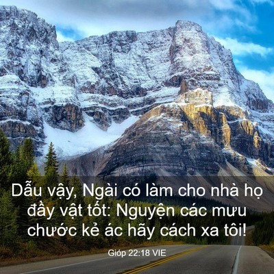 Picture 03 - Gióp 22:18 VIE - Dẫu vậy, Ngài có làm cho nhà họ đầy - Bible Verse Picture