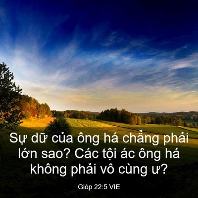 Picture 03 - Gióp 22:5 VIE - Sự dữ của ông há chẳng phải lớn - Bible Verse Picture
