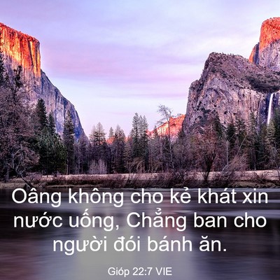 Picture 03 - Gióp 22:7 VIE - Oâng không cho kẻ khát xin nước uống, - Bible Verse Picture
