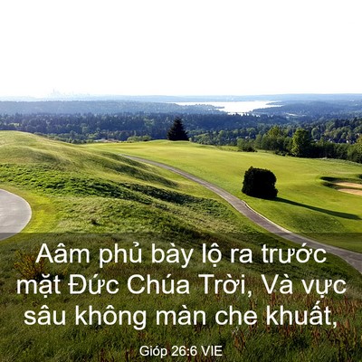 Picture 03 - Gióp 26:6 VIE - Aâm phủ bày lộ ra trước mặt Đức - Bible Verse Picture