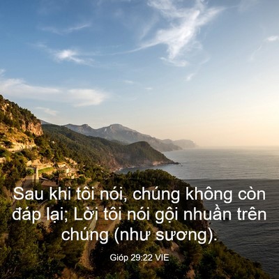 Picture 03 - Gióp 29:22 VIE - Sau khi tôi nói, chúng không còn đáp - Bible Verse Picture