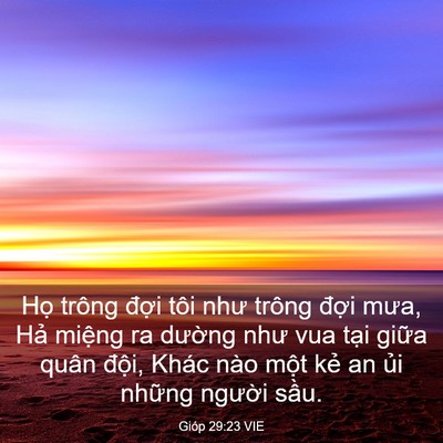 Picture 03 - Gióp 29:23 VIE - Họ trông đợi tôi như trông đợi mưa, - Bible Verse Picture