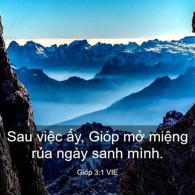 Picture 03 - Gióp 3:1 VIE - Sau việc ấy, Gióp mở miệng rủa ngày - Bible Verse Picture