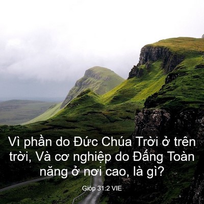 Picture 03 - Gióp 31:2 VIE - Vì phần do Đức Chúa Trời ở trên - Bible Verse Picture