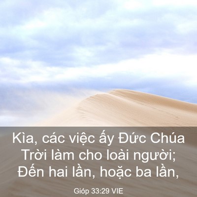 Picture 03 - Gióp 33:29 VIE - Kìa, các việc ấy Đức Chúa Trời làm - Bible Verse Picture