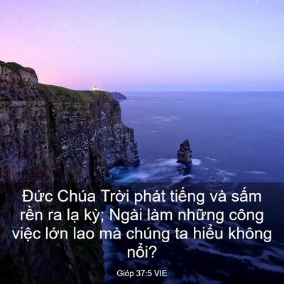 Picture 03 - Gióp 37:5 VIE - Đức Chúa Trời phát tiếng và sấm rền - Bible Verse Picture