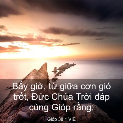 Picture 03 - Gióp 38:1 VIE - Bấy giờ, từ giữa cơn gió trốt, Đức - Bible Verse Picture