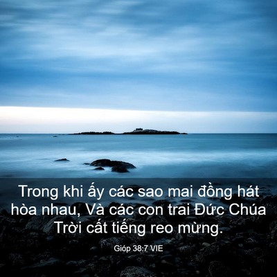 Picture 03 - Gióp 38:7 VIE - Trong khi ấy các sao mai đồng hát hòa - Bible Verse Picture