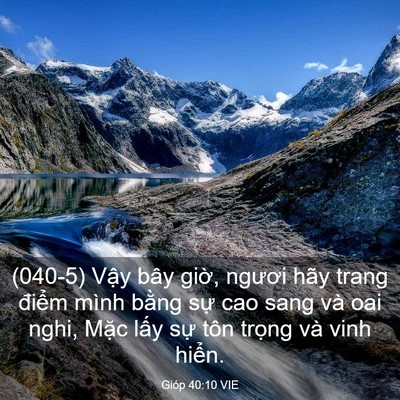 Picture 03 - Gióp 40:10 VIE - (040-5) Vậy bây giờ, ngươi hãy trang - Bible Verse Picture