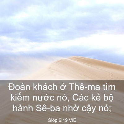 Picture 03 - Gióp 6:19 VIE - Đoàn khách ở Thê-ma tìm kiếm nước - Bible Verse Picture