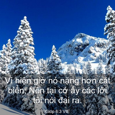 Picture 03 - Gióp 6:3 VIE - Vì hiện giờ nó nặng hơn cát biển; - Bible Verse Picture