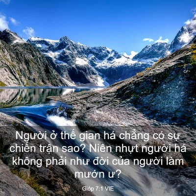 Picture 03 - Gióp 7:1 VIE - Người ở thế gian há chẳng có sự - Bible Verse Picture