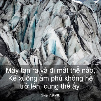 Picture 03 - Gióp 7:9 VIE - Mây tan ra và đi mất thể nào, Kẻ - Bible Verse Picture