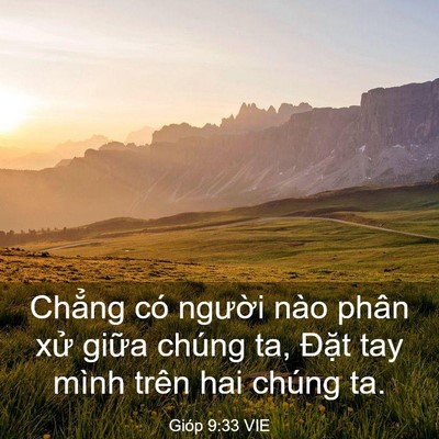 Picture 03 - Gióp 9:33 VIE - Chẳng có người nào phân xử giữa - Bible Verse Picture