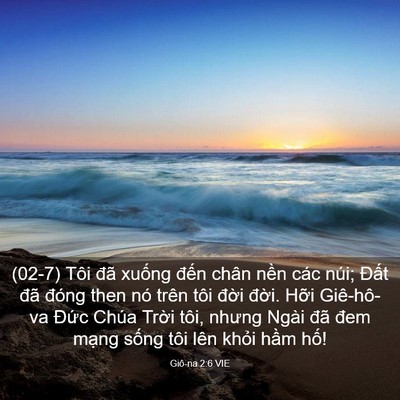 Picture 03 - Giô-na 2:6 VIE - (02-7) Tôi đã xuống đến chân nền các - Bible Verse Picture