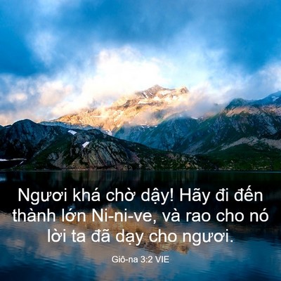 Picture 03 - Giô-na 3:2 VIE - Ngươi khá chờ dậy! Hãy đi đến thành - Bible Verse Picture