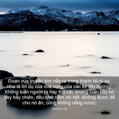 Picture 03 - Giô-na 3:7 VIE - Đoạn vua truyền lịnh nầy ra trong thành - Bible Verse Picture