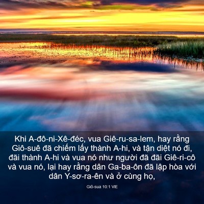 Picture 03 - Giô-sua 10:1 VIE - Khi A-đô-ni-Xê-đéc, vua Giê-ru-sa-lem, hay - Bible Verse Picture