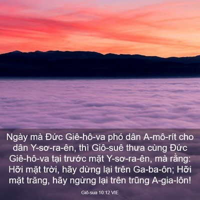 Picture 03 - Giô-sua 10:12 VIE - Ngày mà Đức Giê-hô-va phó dân A-mô-rít - Bible Verse Picture