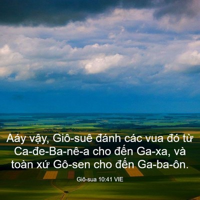 Picture 03 - Giô-sua 10:41 VIE - Aáy vậy, Giô-suê đánh các vua đó từ - Bible Verse Picture