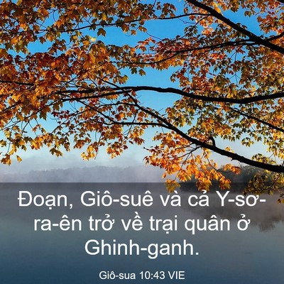 Picture 03 - Giô-sua 10:43 VIE - Đoạn, Giô-suê và cả Y-sơ-ra-ên trở - Bible Verse Picture