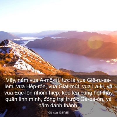 Picture 03 - Giô-sua 10:5 VIE - Vậy, năm vua A-mô-rít, tức là vua - Bible Verse Picture
